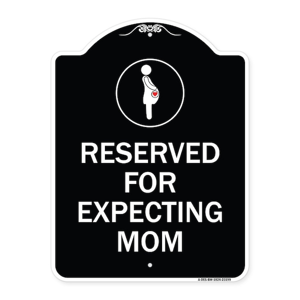 Signmission Reserved for Expecting Mom W/ Graphic Heavy-Gauge Aluminum Sign, 18" L, 24" H, BW-1824-23199 A-DES-BW-1824-23199 - main